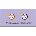 1 plaque Flèche d'Or