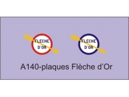 1 plaque Flèche d'Or